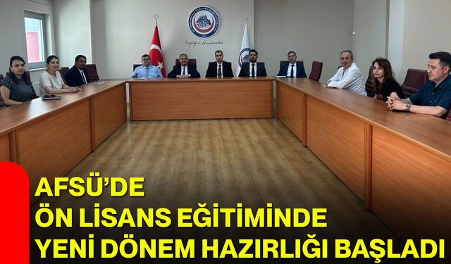 AFSÜ’de ön lisans eğitiminde yeni dönem hazırlığı başladı