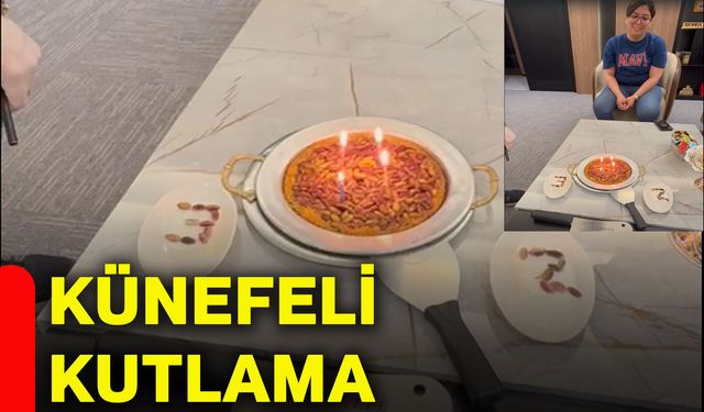Künefeli kutlama