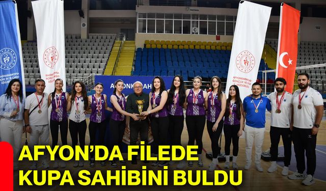 Afyon’da filede kupa sahibini buldu