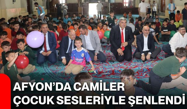 Afyon’da camiler çocuk sesleriyle şenlendi