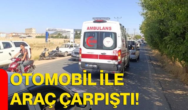 Otomobil ile araç çarpıştı!