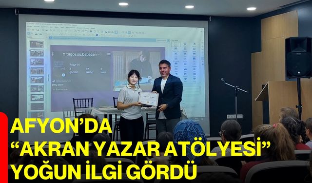 Afyon’da “Akran Yazar Atölyesi” yoğun ilgi gördü