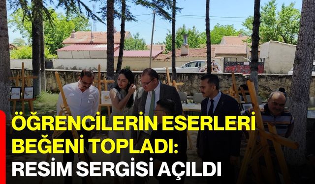 Öğrencilerin eserleri beğeni topladı: Resim sergisi açıldı