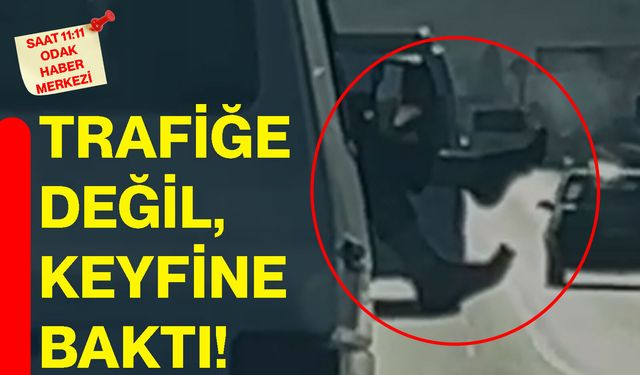 Trafiğe Değil, Keyfine Baktı!