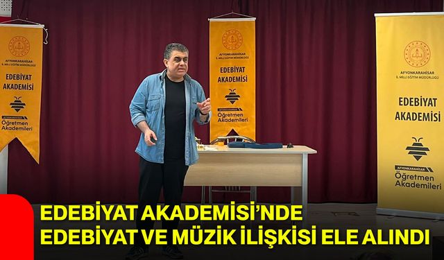 Edebiyat Akademisi’nde edebiyat ve müzik ilişkisi ele alındı
