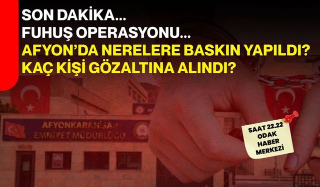 Son dakika... Fuhuş operasyonu...