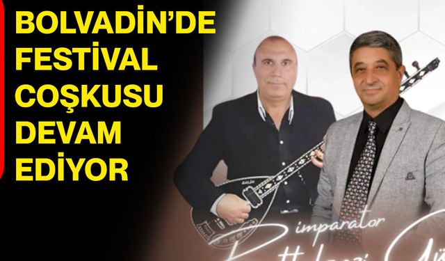 Bolvadin’de festival coşkusu devam ediyor