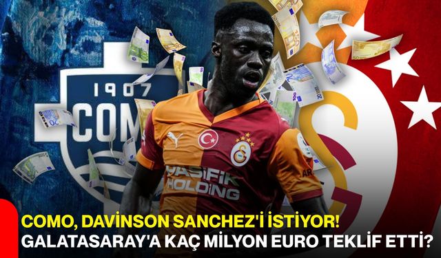 Como, Davinson Sanchez'i istiyor! Galatasaray'a kaç milyon euro teklif etti?