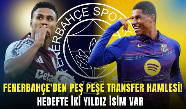 Fenerbahçe'den peş peşe transfer hamlesi! Hedefte iki yıldız isim var