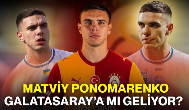Matviy Ponomarenko Galatasaray’a mı geliyor?