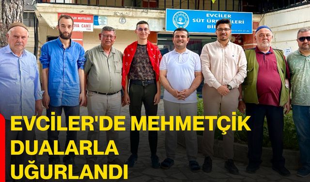 Evciler'de Mehmetçik dualarla uğurlandı