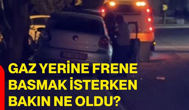 Gaz yerine frene basmak isterken bakın ne oldu?
