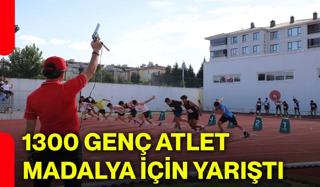 1300 genç atlet madalya için yarıştı