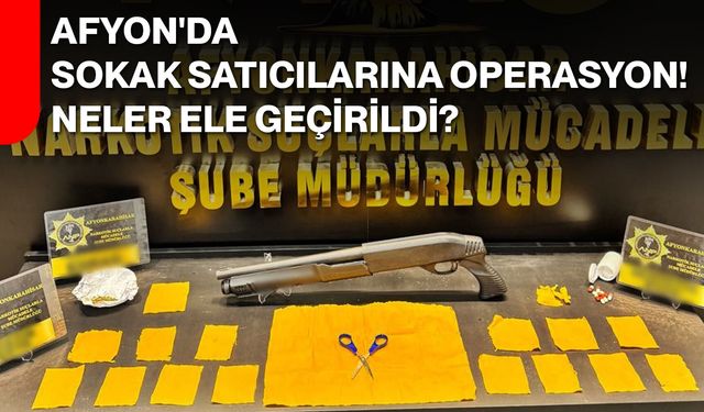 Afyon'da sokak satıcılarına operasyon! Neler ele geçirildi?