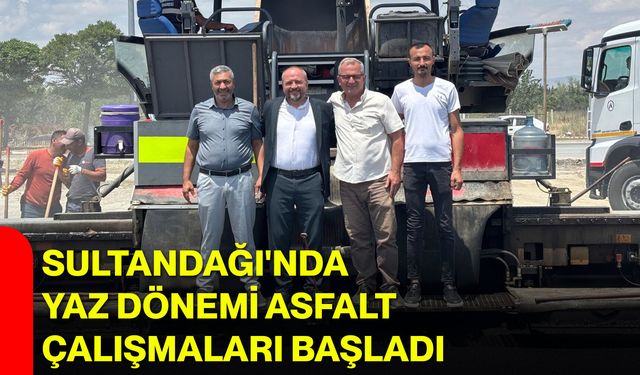 Sultandağı'nda yaz dönemi asfalt çalışmaları başladı