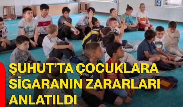 Şuhut’ta çocuklara sigaranın zararları anlatıldı