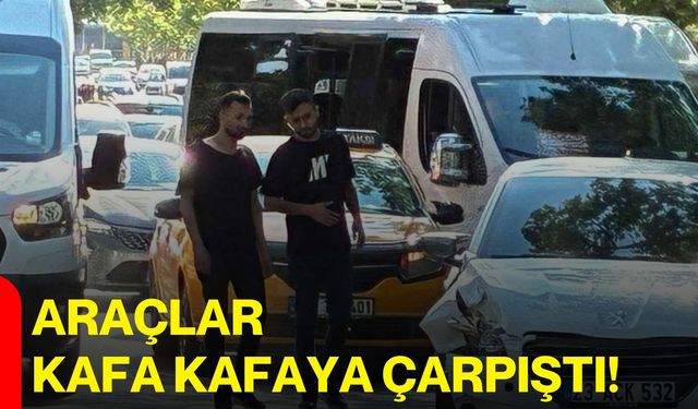 Araçlar kafa kafaya çarpıştı!