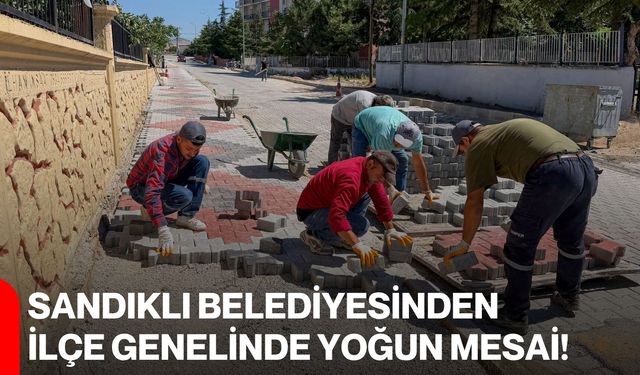 Sandıklı Belediyesinden ilçe genelinde yoğun mesai!