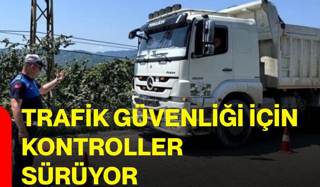 Trafik güvenliği için kontroller sürüyor