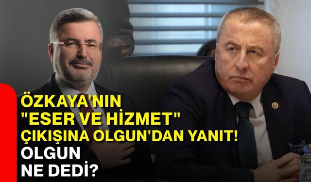 Özkaya'nın "Eser ve Hizmet" Çıkışına Olgun'dan Yanıt!  Olgun ne dedi?