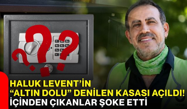 Haluk Levent’in “altın dolu” denilen kasası açıldı! İçinden çıkanlar şoke etti