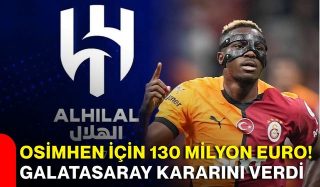 Osimhen için 130 milyon euro! Galatasaray kararını verdi!