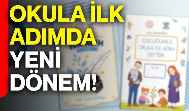 Okula ilk adımda yeni dönem!