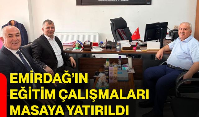 Emirdağ’ın eğitim çalışmaları masaya yatırıldı