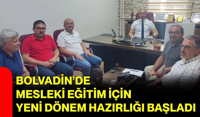 Bolvadin’de mesleki eğitim için yeni dönem hazırlığı başladı