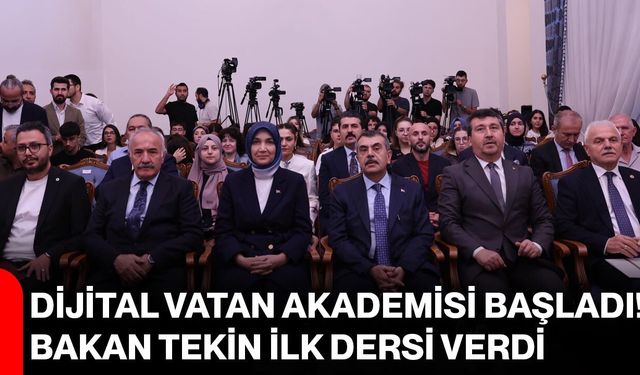 Dijital Vatan Akademisi başladı! Bakan Tekin ilk dersi verdi