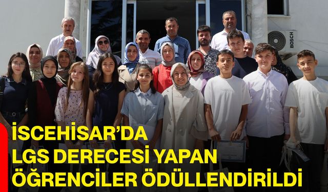 İscehisar’da LGS derecesi yapan öğrenciler ödüllendirildi