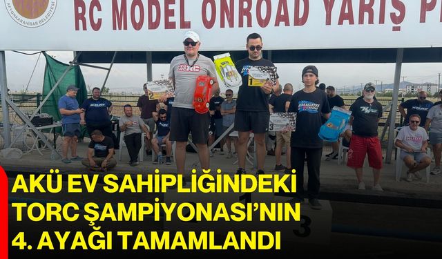 AKÜ ev sahipliğindeki TORC Şampiyonası’nın 4. ayağı tamamlandı