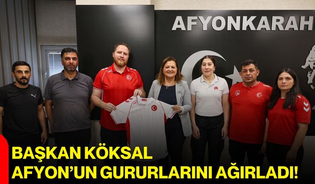 Başkan Köksal, Afyon’un gururlarını ağırladı!