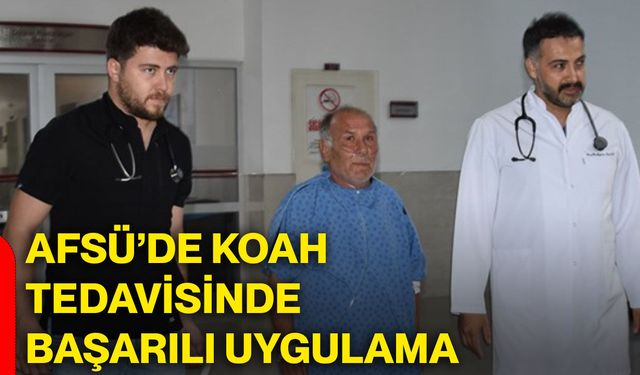 AFSÜ’de KOAH tedavisinde başarılı uygulama