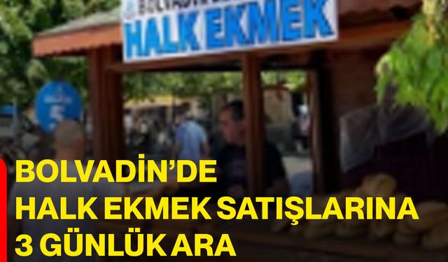 Bolvadin’de halk ekmek satışlarına 3 günlük ara