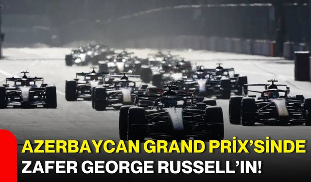 Azerbaycan Grand Prix’sinde zafer George Russell’ın! Verstappen ikinci oldu