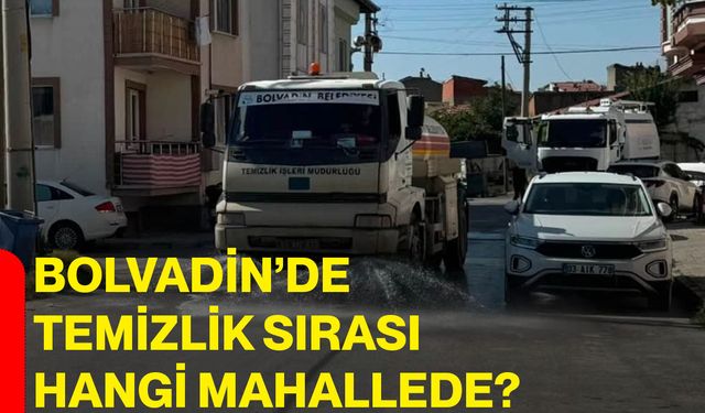 Bolvadin’de temizlik sırası hangi mahallede?