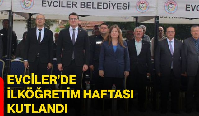 Evciler’de ilköğretim haftası kutlandı