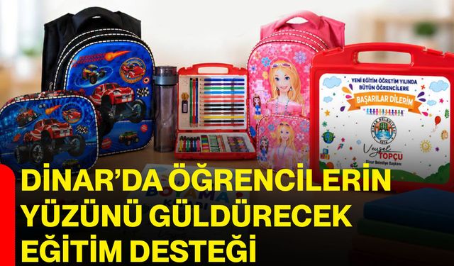 Dinar’da öğrencilerin yüzünü güldürecek eğitim desteği