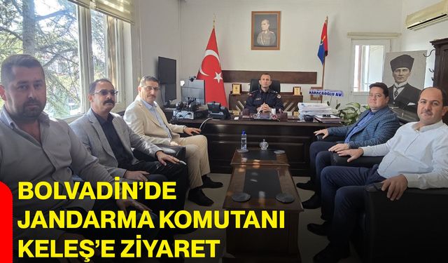 Bolvadin’de İlçe Jandarma Komutanı Keleş’e ziyaret
