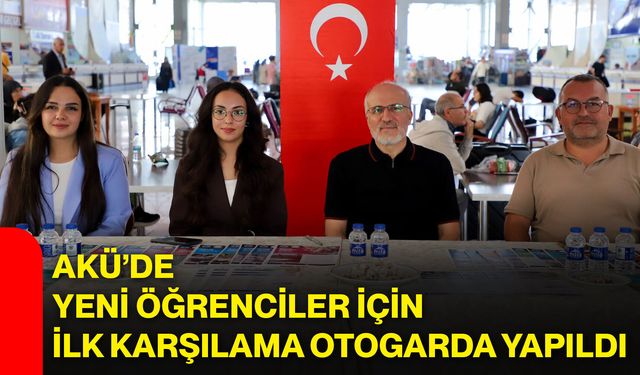 AKÜ’de yeni öğrenciler için ilk karşılama otogarda yapıldı