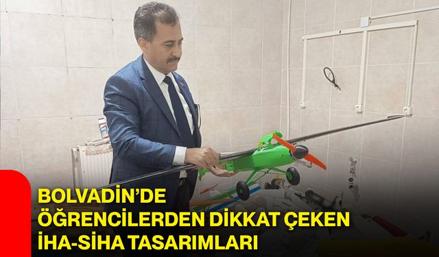 Bolvadin’de öğrencilerden dikkat çeken İHA-SİHA tasarımları