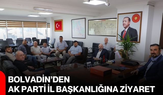 Bolvadin’den AK Parti İl Başkanlığına ziyaret