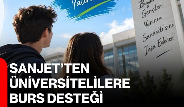 SANJET’ten Üniversitelilere burs desteği