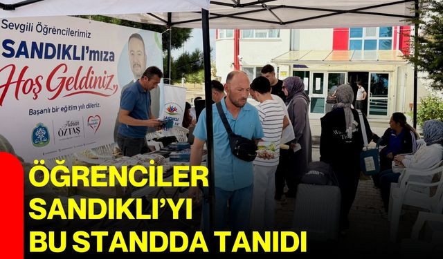 Öğrenciler Sandıklı’yı bu standda tanıdı