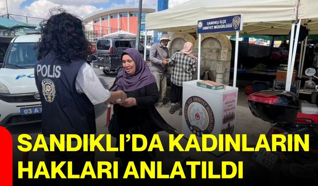 Sandıklı’da kadınların hakları anlatıldı