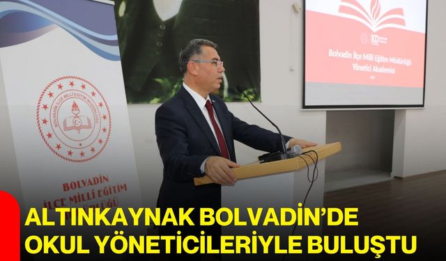Altınkaynak Bolvadin’de okul yöneticileriyle buluştu