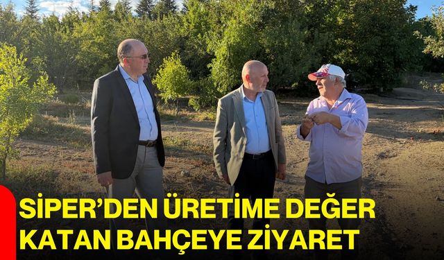 Siper’den üretime değer katan bahçeye ziyaret