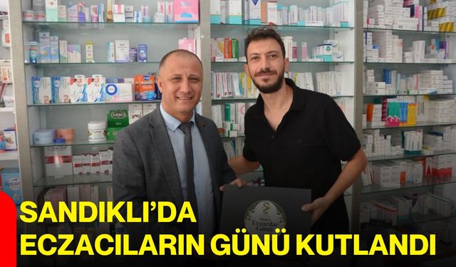 Sandıklı’da Eczacıların Günü Kutlandı