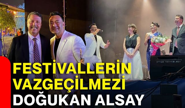 Festivallerin vazgeçilmezi Doğukan Alsay